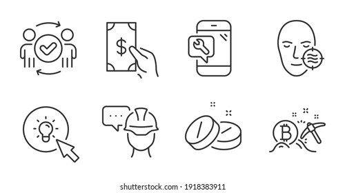 Foreman, Problem skin and Bitcoin mining line icons set. Medical tablet, Approved teamwork and Receive money signs. Energy, Phone repair symbols. Quality line icons. Foreman badge. Vector