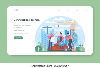 Foreman web banner or landing page. Main engineer leading at construction site. Professional builder in helmet, Construction industry, house development business. Flat. Vector illustration.