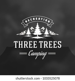 Forest camping logo emblem vector illustration. Outdoor adventure leisure, Pine trees silhouettes shirt, print stamp. Vintage typography badge design.
