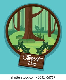 forest day landscape with wooden label in circular frame vector illustration design