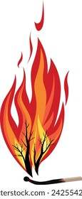 Forest fire. A match with fire. Careful handling of fire. Dangerous fire.