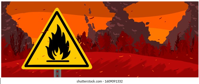 Forest Fire Sign, Disaster Wild Fire Warning - Vector Illustration. Bushfire Australia