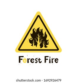 Forest fire sign. No bonfire. Save the forest. Vector illustration.