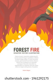 Forest fire vector placard. Fire safety illustration. Precautions the use of fire poster template. A firefighter fights a woods fire cartoon flat design. Natural disasters