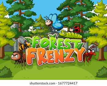 Forest scene with word forest frenzy with wild animals in background illustration