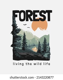 forest slogan with forest vinatge scene vector illustration