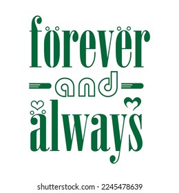 Forever   always
