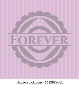 Forever badge with pink background. Vector Illustration. Detailed.