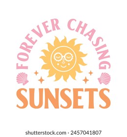 Forever Chasing Sunsets Summer Boho Retro