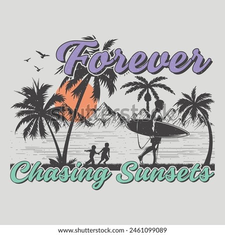 Forever Chasing Sunsets Surfing Beach Sunset Lake Vintage Summer Sublimation T-Shirt Design