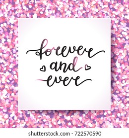 forever and ever lettering, vector handwritten text