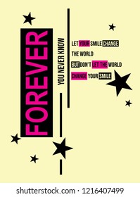 Forever fashion slogan vector illustration graphic