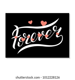 Forever lettering with hearts for Valentines day