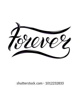 Forever lettering for Valentines day and wedding