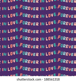 forever in love doodle vector text seamless wallpaper background pattern design