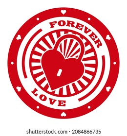 Forever Love - Rubber Stamp Design Template For Valentine's Day Or Wedding. Ready For Print Design With Text And A Lock In Shape Of A Heart. Vector Illustration On White Background.