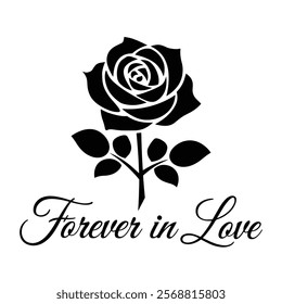 Forever in Love Timeless Rose Art for Valentine’s Day Gifts.