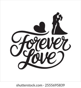 Forever Love. Valentine's Day Silhouette Vector Typography Isolated.