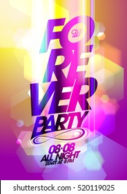 Forever party poster design concept, golden and pink bokeh background