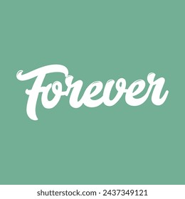 forever text on light green background.