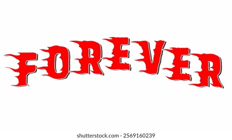 Forever text typography vector design in fiery red with sharp edges. perfect for t-shirts, posters, and bold graphic merchandise designs.