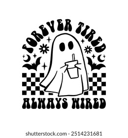 Forever Tired Always Wired Retro Design