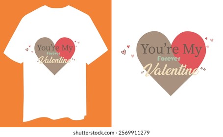 Forever Valentine Heart Design T-Shirt