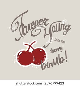 Forever Young slogan typography for t-shirt prints, posters and other uses.