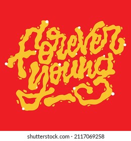 FOREVER YOUNG vector caligraphic