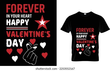 Forever in your heart happy valentine's day design