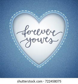 forever yours lettering, vector card with handwritten text