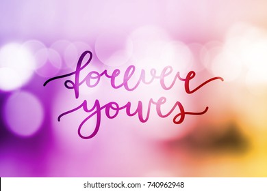 forever yours lettering, vector card with handwritten text