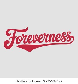 Foreverness script text typography valentine vector  transparent background