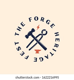 Forge Festival Abstract Vector Vintage Sign, Emblem or Logo Template. Anvil Icon with Retro Typography and Tools Emblems. Shabby Textures. Isolated.