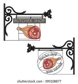 Forged signboard  Butcher shop. Imitation of mosaic glass. a piece of meat, ham. Color vector illustration.