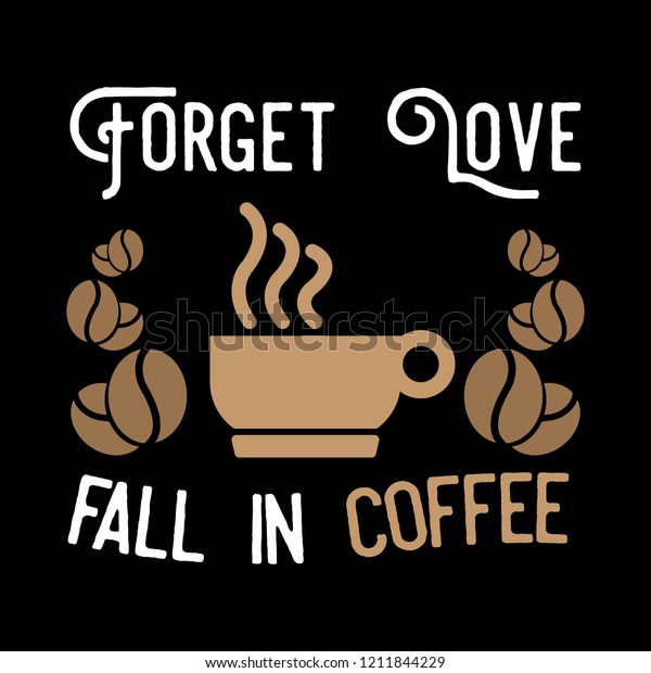 Image result for coffee sayings with images