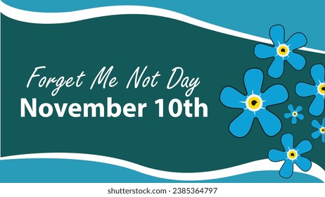 Forget Me Not Day vector banner design. Happy Forget Me Not Day modern minimal graphic poster illustration.