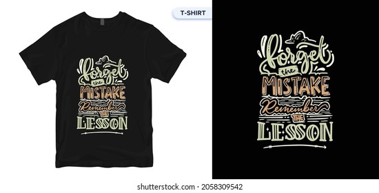 Vergessen Sie den Fehler erinnern Sie sich an die Lektion Zitat Typografie T-Shirt Design. Typografie, T-Shirt-Grafik, Druck, Poster, Banner, Slogan, Flyer, Postkarte. 