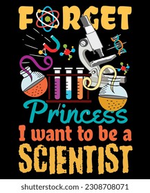 Forget Princess I Want To Be A Scientist Cartoon Laboratory With Test Tubes