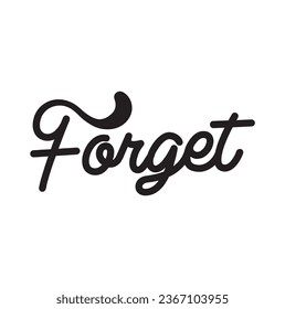 forget text on white background.