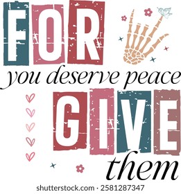 Forgive You Deserve Peace Them - Retro Christian Valentine t-shirt design, Jesus Valentine t-shirt design, Retro Religious Valentine png, Happy Valentine's day T-shirt Design