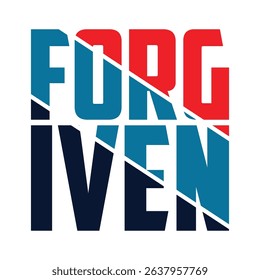 Forgiven, Easter Sunday creative concept with Calvary and three crosses. Bible quote for church ministry t-shirt print design. Vector illustration for cards, banners or posters