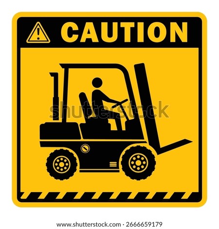 forklift caution warning sign printable poster plaque at industry warehouse template vector isolated design 