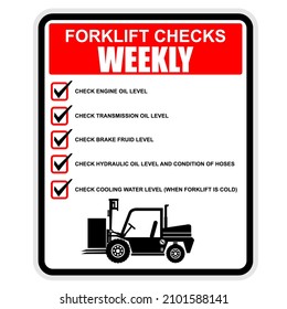 Forklift Checks Weekly, sign vector