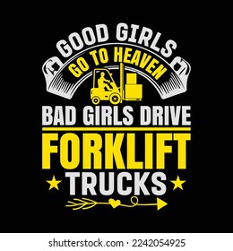 Forklift Operator Bad Girls Forklift Truck Driver