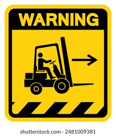 Forklift Point Right Warning Sign, Vector Illustration, Isolate On White Background Label .EPS10