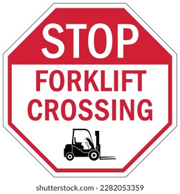 Forklift safety sign and labels forklift crossing