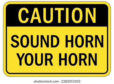 Forklift safety sign and labels go slow, sound horn