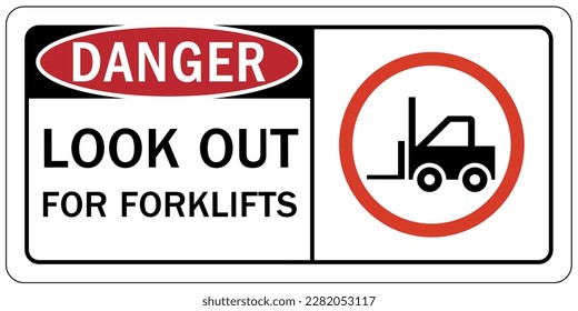 Forklift safety sign and labels look out for forklift