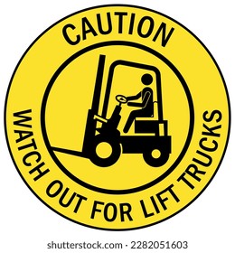 Forklift safety sign and labels watch for forklift